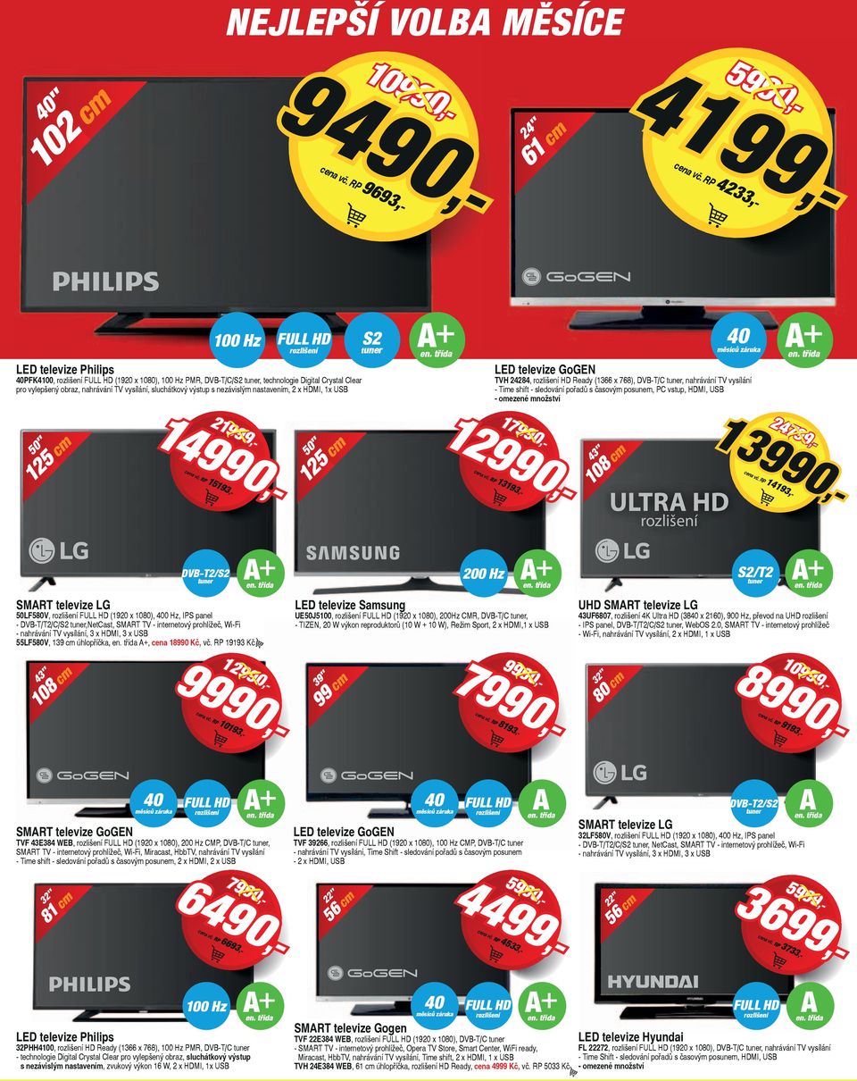 131 3 27 tuner L televize Philips 21 3 S2 H 1 Hz FULL 1 1 3" 8 61 2" 1 " 2 1 ULT H FULL H 81 32 " TVF 338 B, FULL H (12 x 18), 2 Hz CMP, VB-T/C tuner, SMT TV - internetový prohlížeč, i-fi, Miraast,