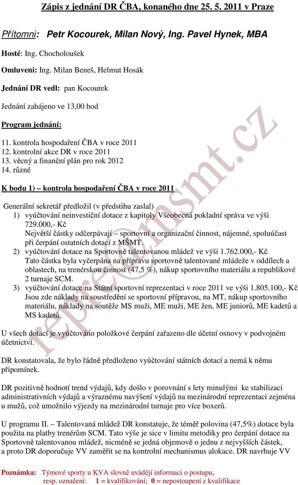 věcný a finanční plán pro rok 2012 14.