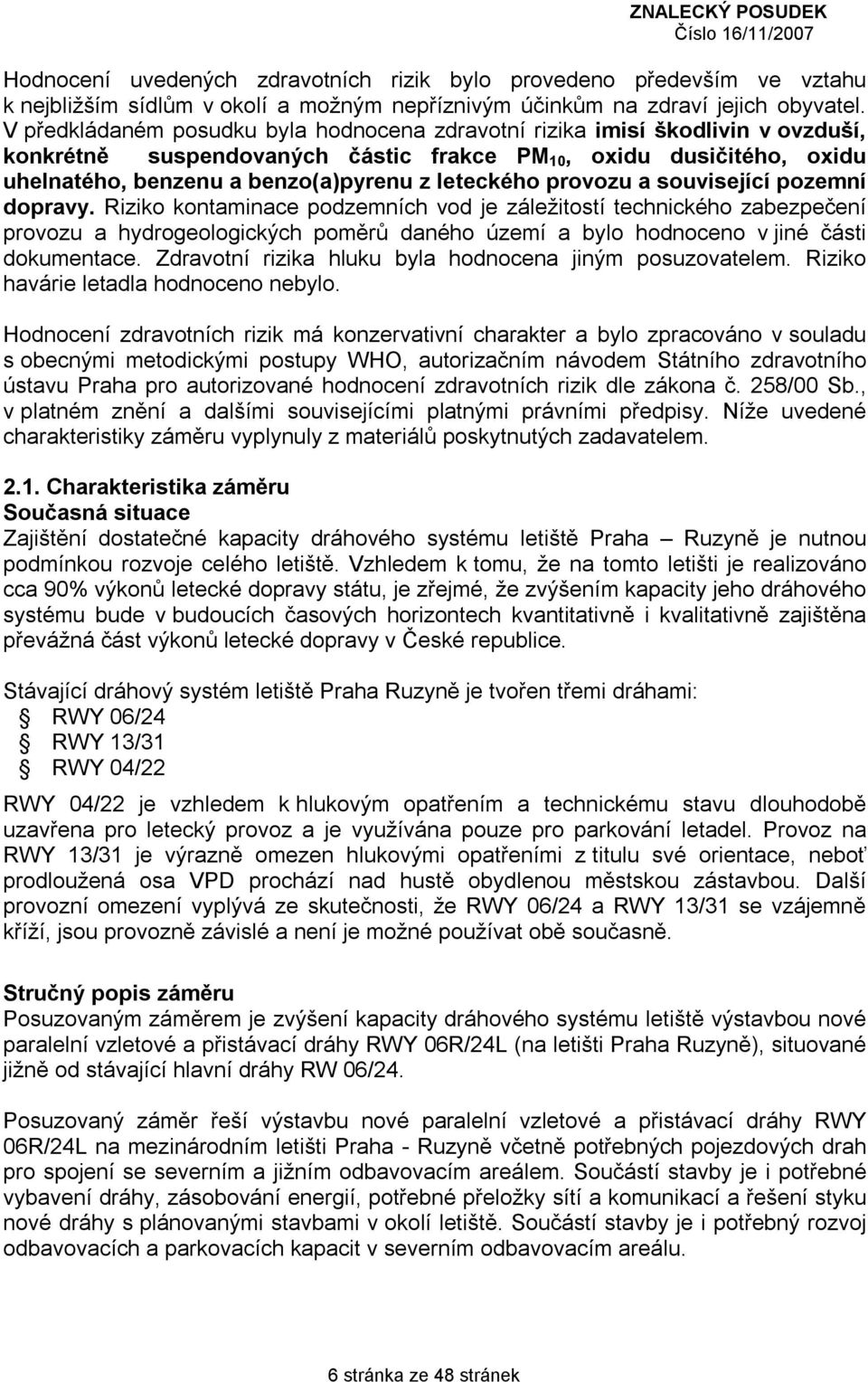 leteckého provozu a související pozemní dopravy.