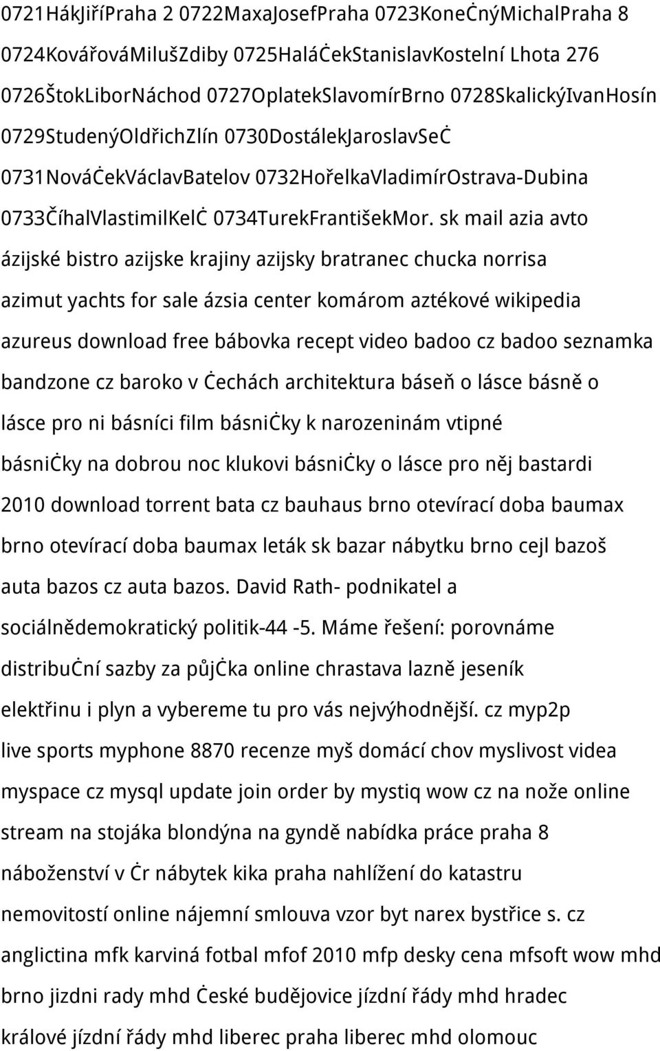 sk mail azia avto ázijské bistro azijske krajiny azijsky bratranec chucka norrisa azimut yachts for sale ázsia center komárom aztékové wikipedia azureus download free bábovka recept video badoo cz