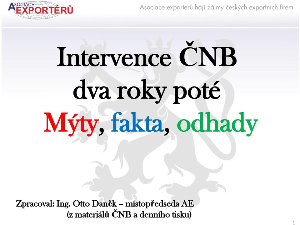 Ing. Otto Daněk místopředseda