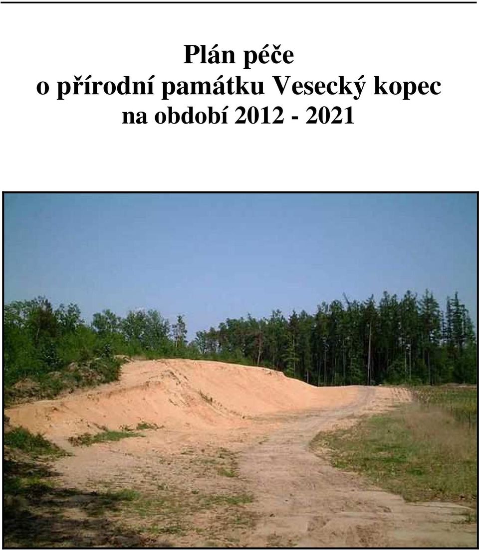 památku Vesecký