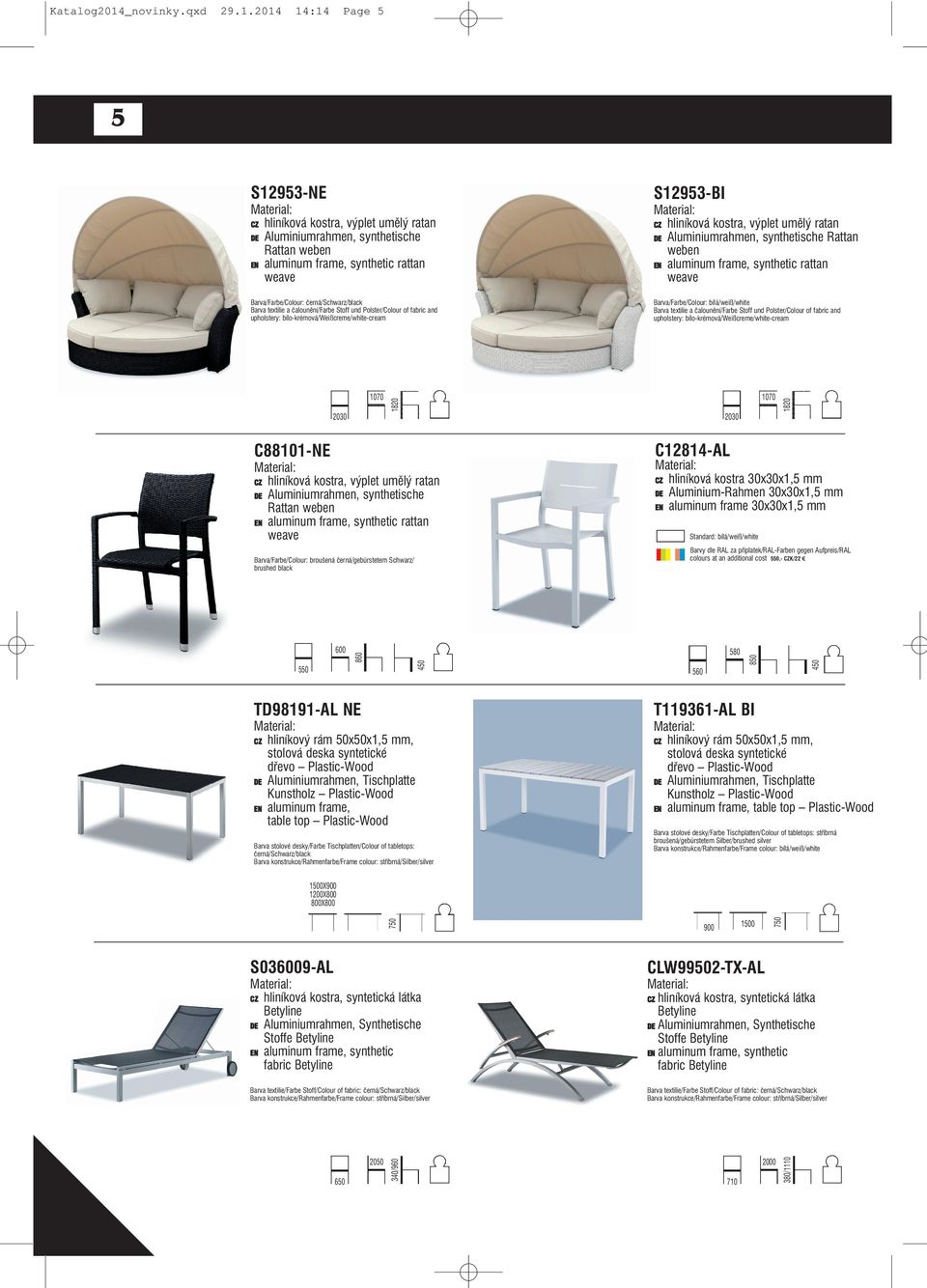 2014 14:14 Page 5 5 S12953-NE S12953-BI Barva/Farbe/Colour: černá/schwarz/black Barva textilie a čalounění/farbe Stoff und Polster/Colour of fabric and upholstery: bílo-krémová/weißcreme/white-cream