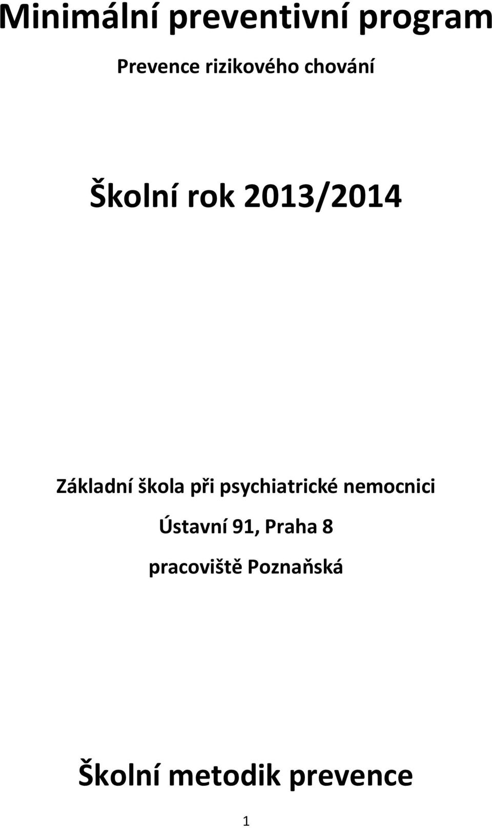 Základní škola při psychiatrické nemocnici