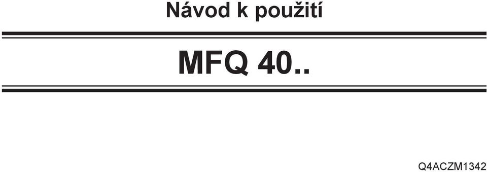 MFQ 40.