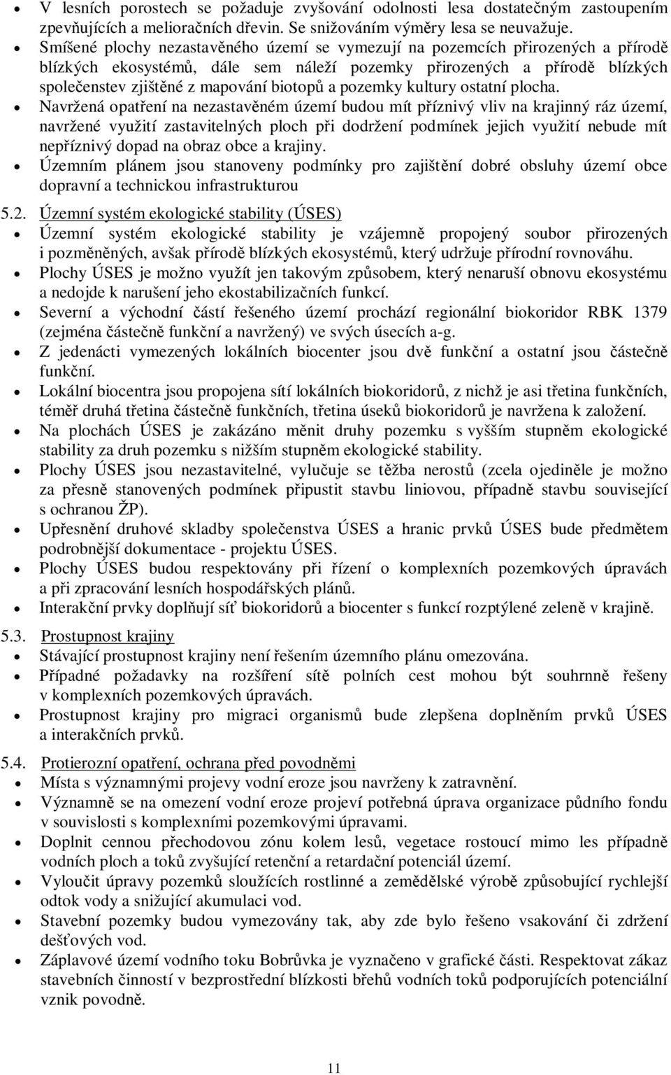 kultury ostatní plocha.