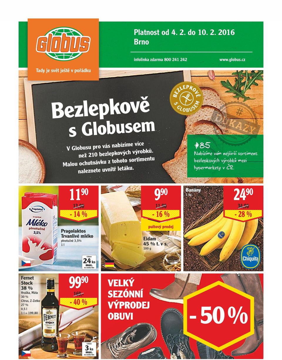 Malou ochutnávku z tohoto sortimentu naleznete uvnitř letáku. #85 Nabízíme vám nejširší sortiment bezlepkových výrobků mezi hypermarkety v ČR.