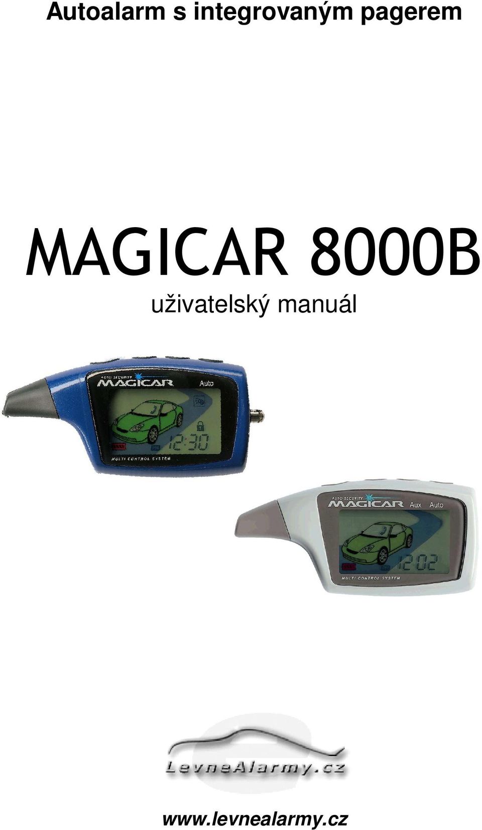 MAGICAR 8000B