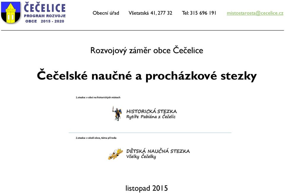 cz Rozvojový záměr obce Čečelice