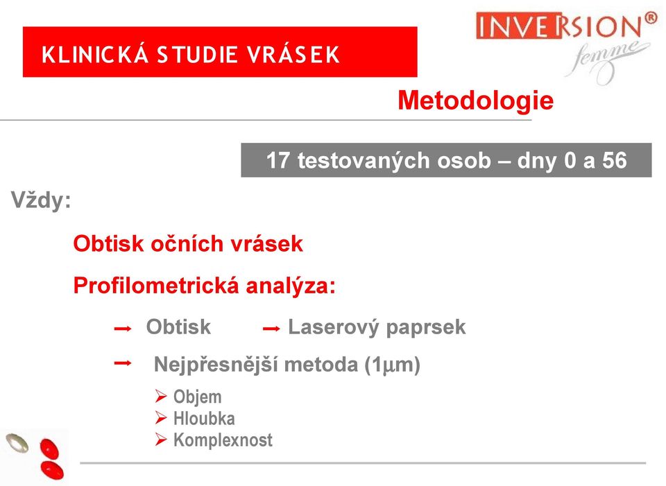 vrásek Profilometrická analýza: Obtisk Laserový