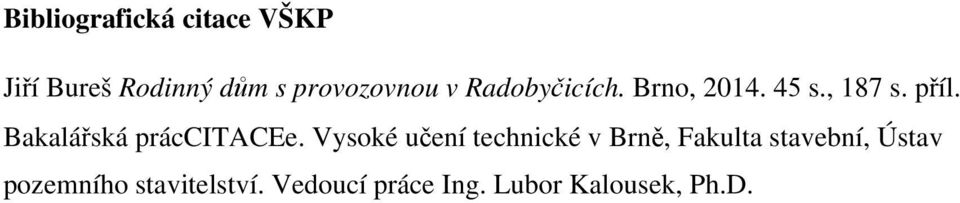 Bakalářská práccitacee.