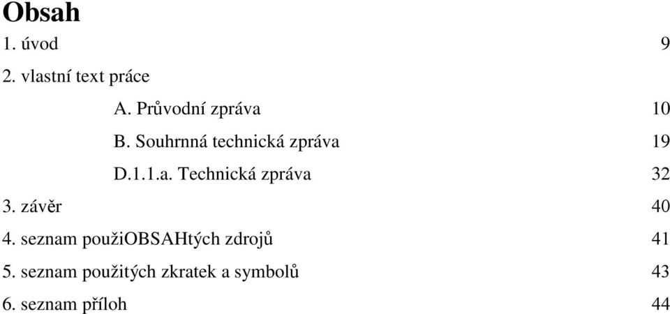 seznam použiobsahtých zdrojů 5.