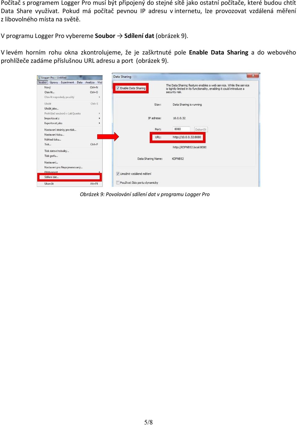V programu Logger Pro vybereme Soubor Sdílení dat (obrázek 9).