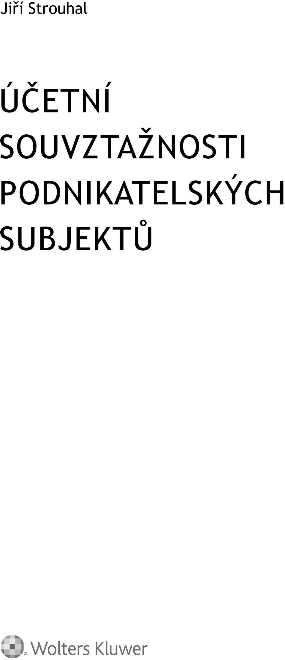 ALEŠ ŠUSTR Průvodce aňovým SUBJEKTŮ