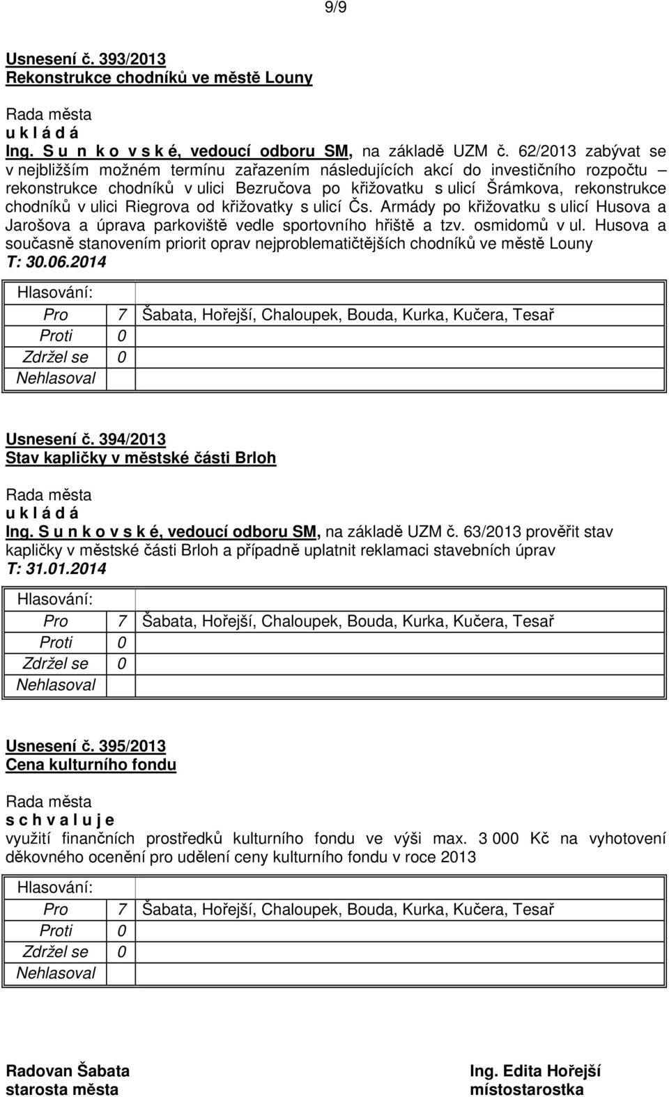 ulici Riegrova od křižovatky s ulicí Čs. Armády po křižovatku s ulicí Husova a Jarošova a úprava parkoviště vedle sportovního hřiště a tzv. osmidomů v ul.