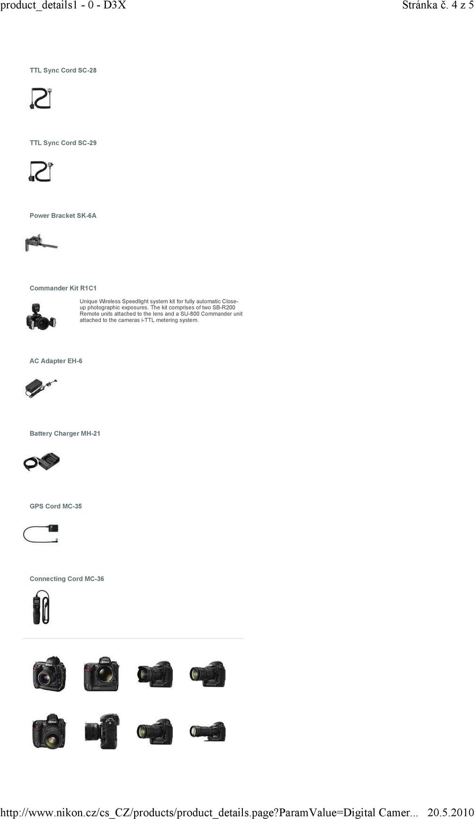 Speedlight system kit for fully automatic Closeup photographic exposures.