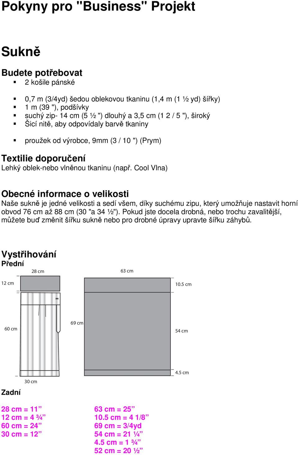 Cool Vlna) Obecné informace o velikosti Naše sukně je jedné velikosti a sedí všem, díky suchému zipu, který umožňuje nastavit horní obvod 76 cm až 88 cm (30 "a 34 ½").