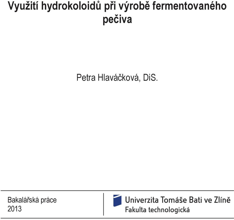 pečiva Petra Hlaváčková,
