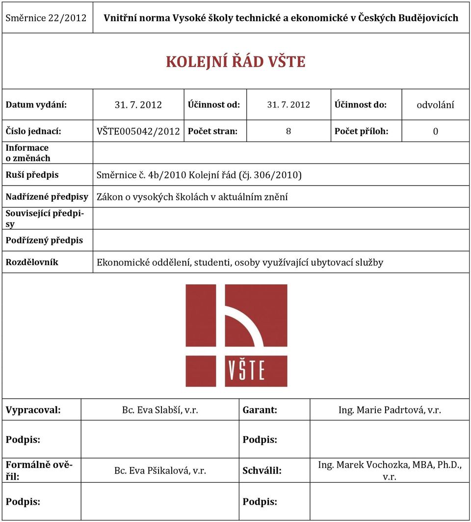 4b/2010 Kolejní řád (čj.