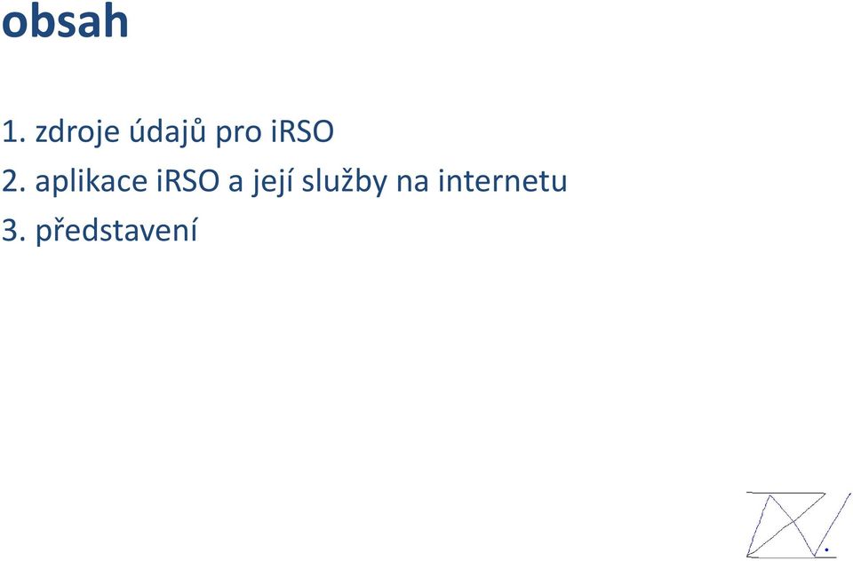 2. aplikace irso a