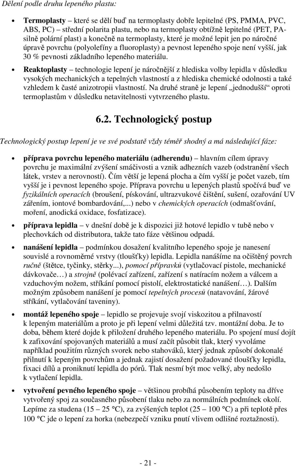 materiálu.