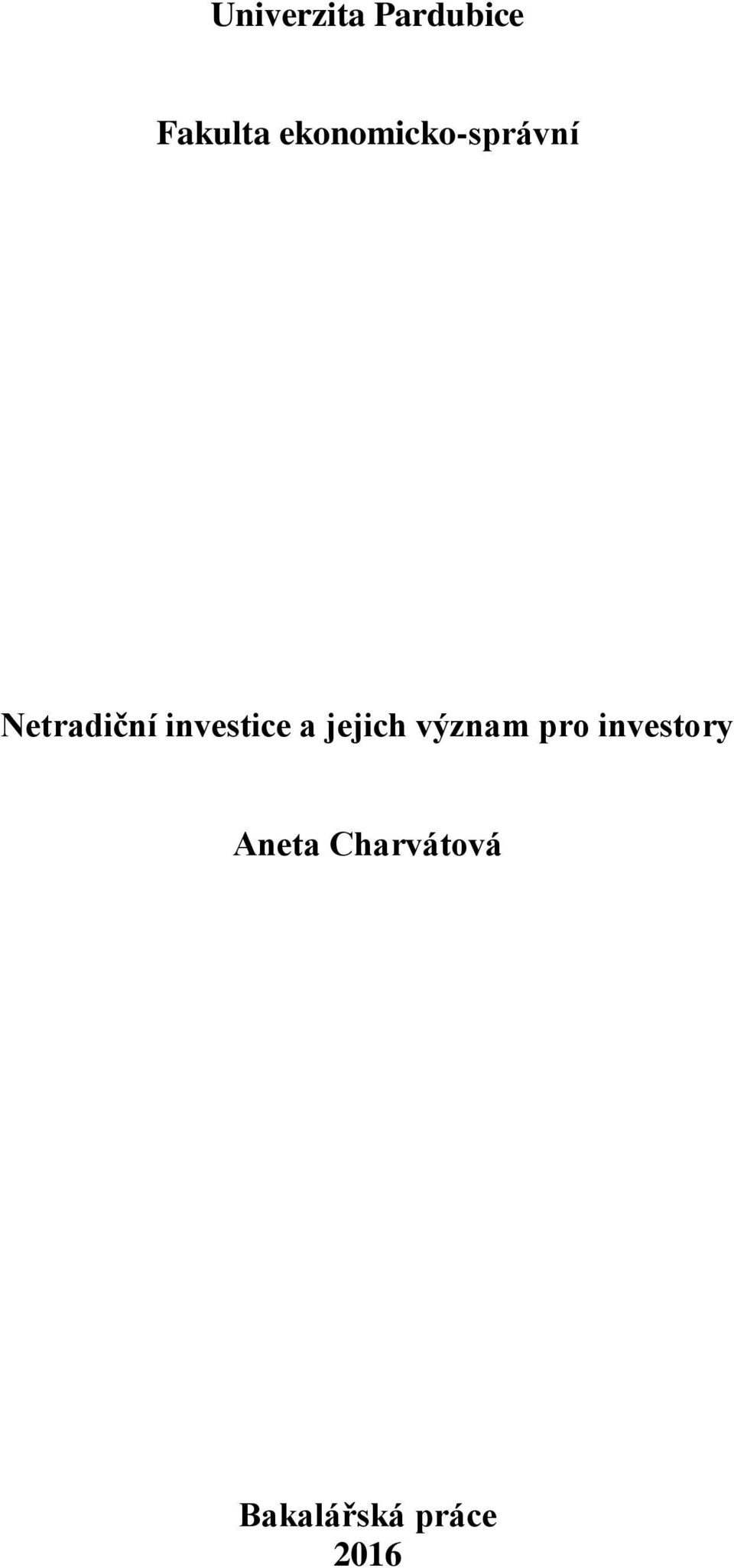 investice a jejich význam pro