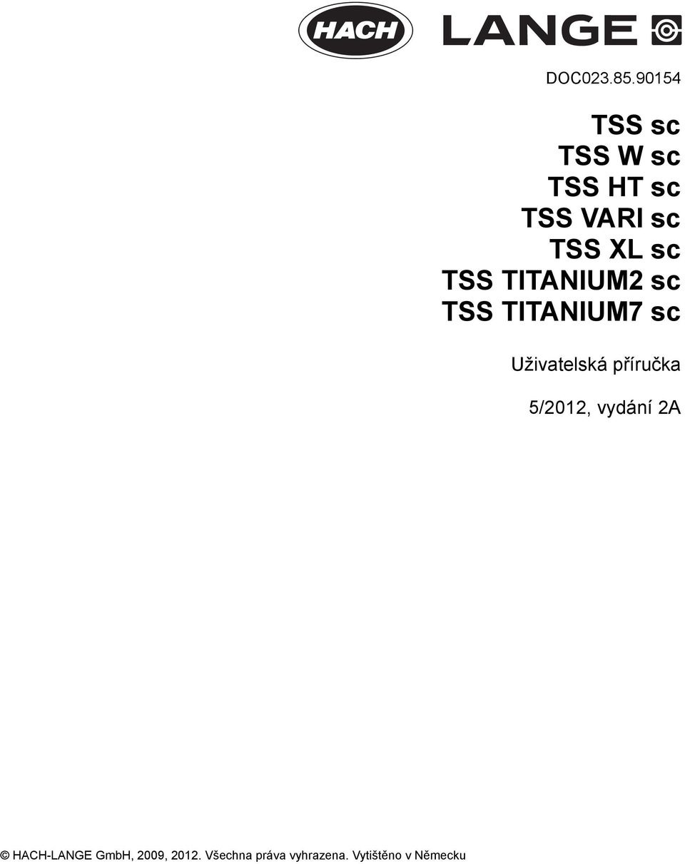 sc TSS TITANIUM2 sc TSS TITANIUM7 sc Uživatelská