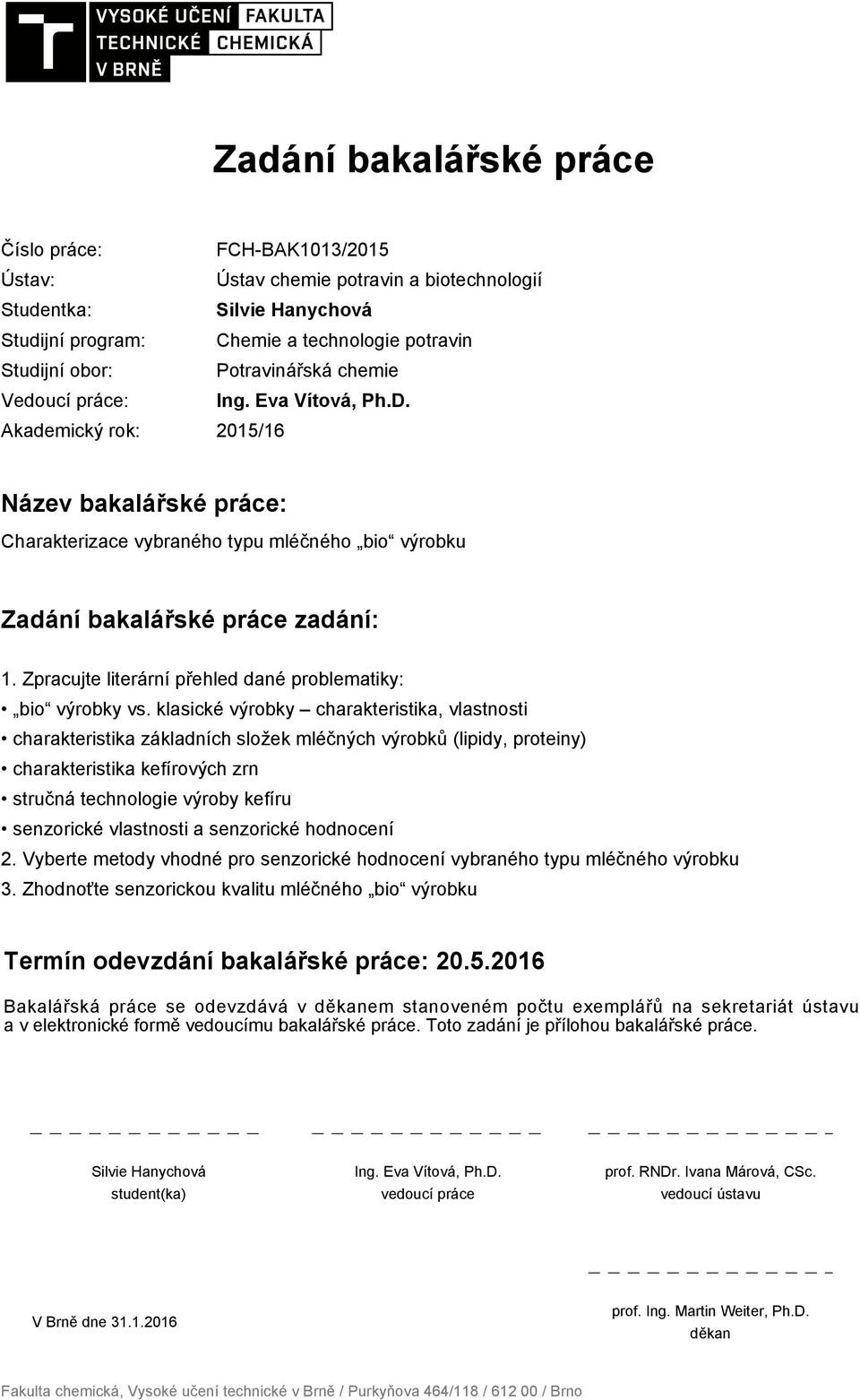 Zpracujte literární přehled dané problematiky: bio výrobky vs.