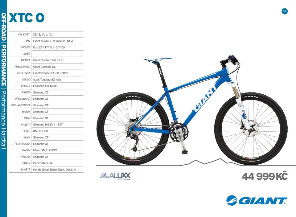 9x400 SEDLO fi zi:k Tundra, MG rails PEDÁLY Shimano PD-M505 ŘAZENÍ Shimano XT PŘESMYKAČ Shimano XT PŘEHAZOVAČKA Shimano XT