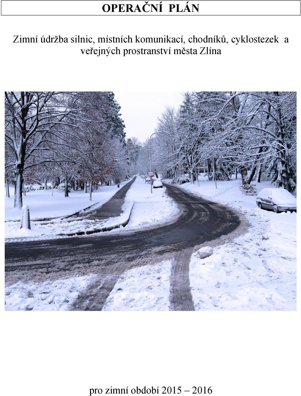 cyklostezek a veřejných