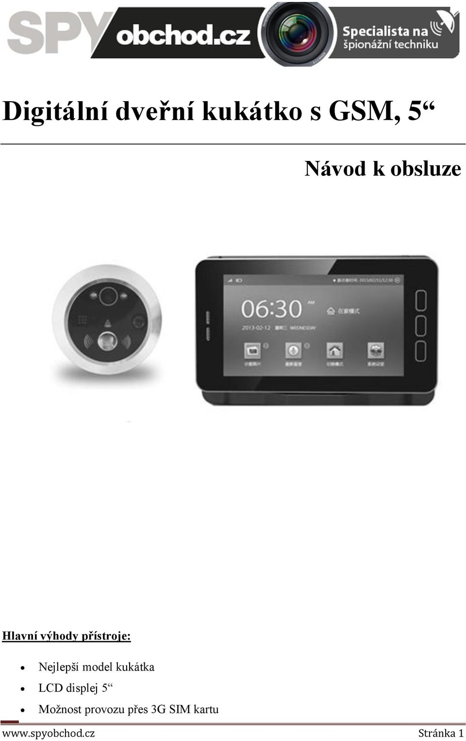 model kukátka LCD displej 5 Možnost