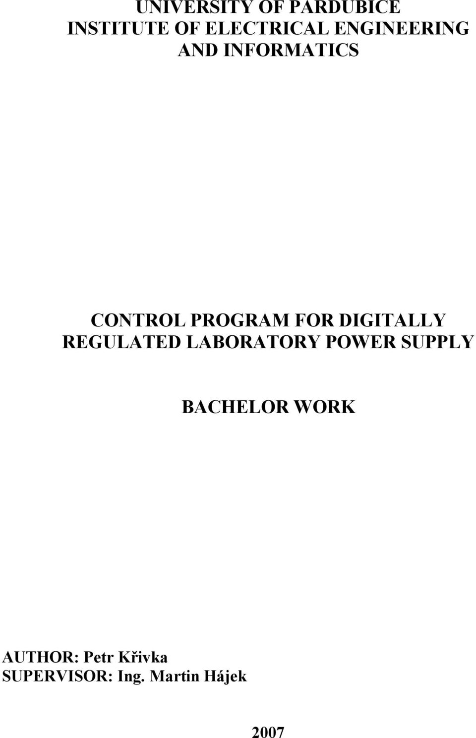 DIGITALLY REGULATED LABORATORY POWER SUPPLY