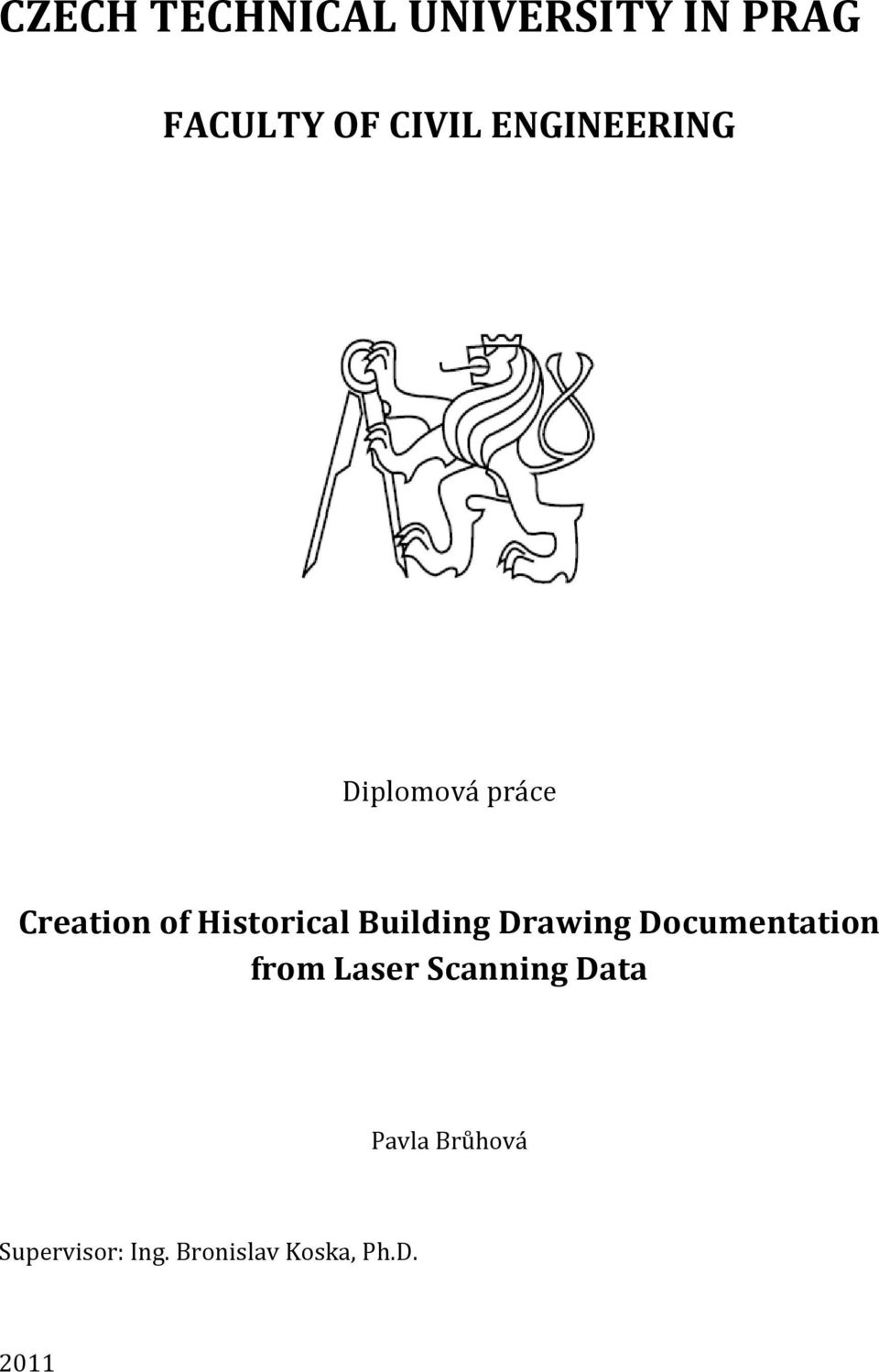 Building Drawing Documentation from Laser Scanning