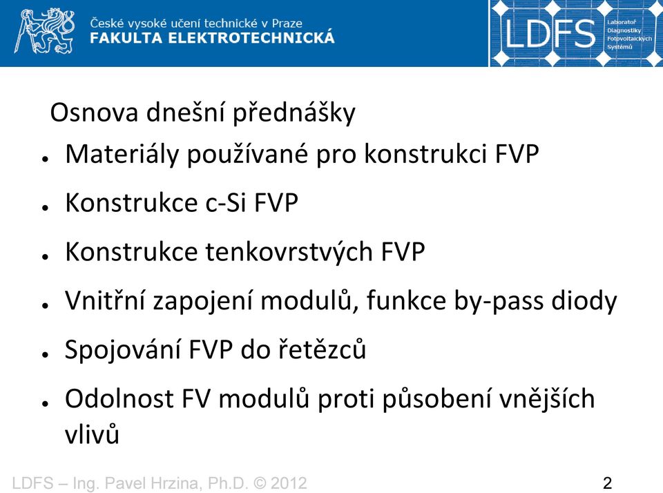 Vnitřní zapojení modulů, funkce by-pass diody Spojování