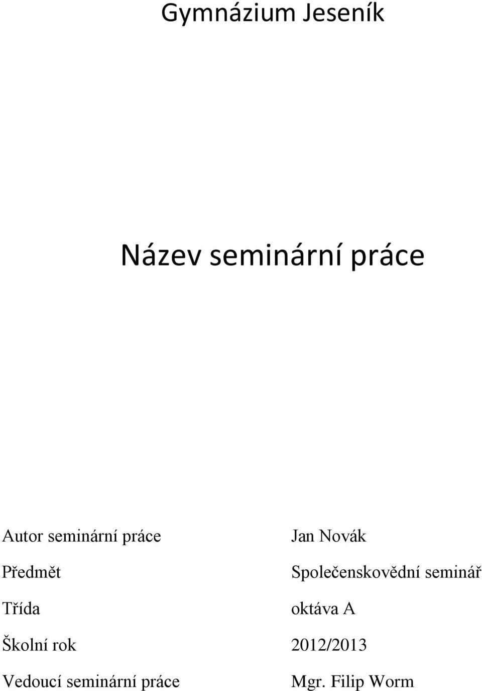 Novák Společenskovědní seminář oktáva A