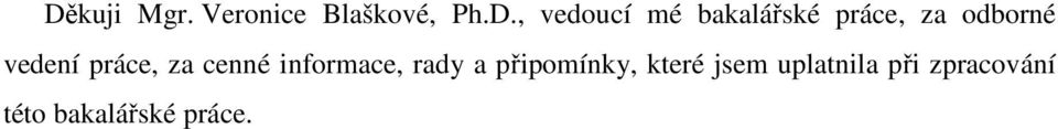 vedeí práce, za ceé iformace, rad a