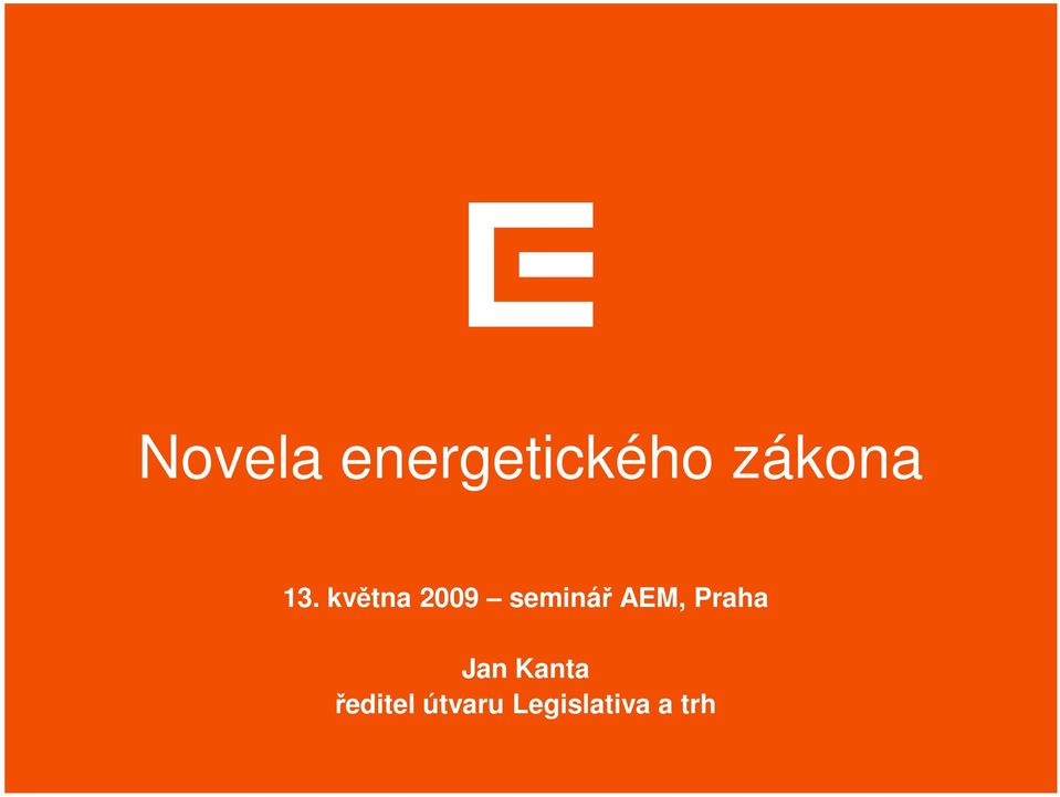 května 2009 seminář AEM,