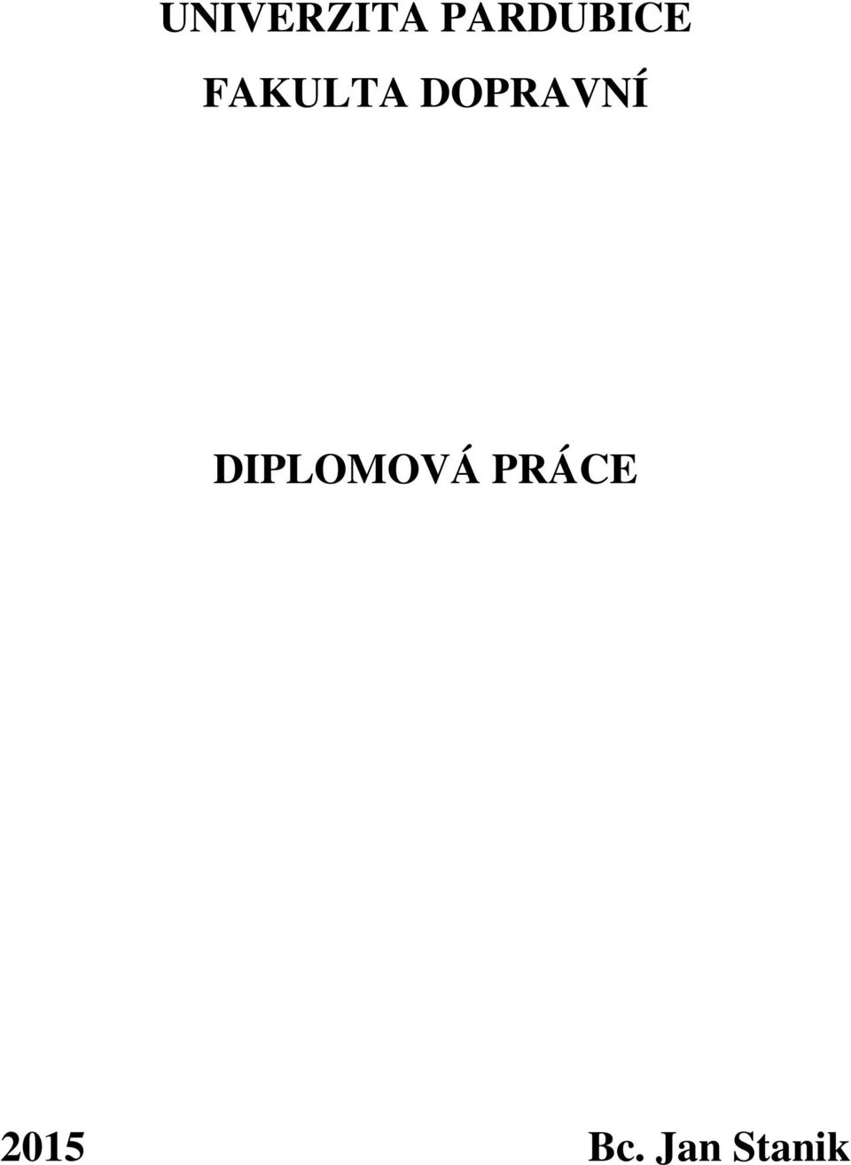 DOPRAVNÍ DIPLOMOVÁ