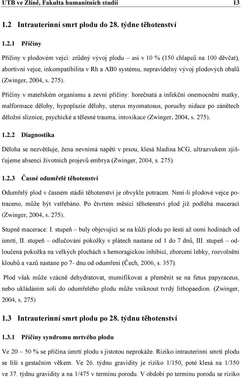 . týdne těhotenství 1.2.