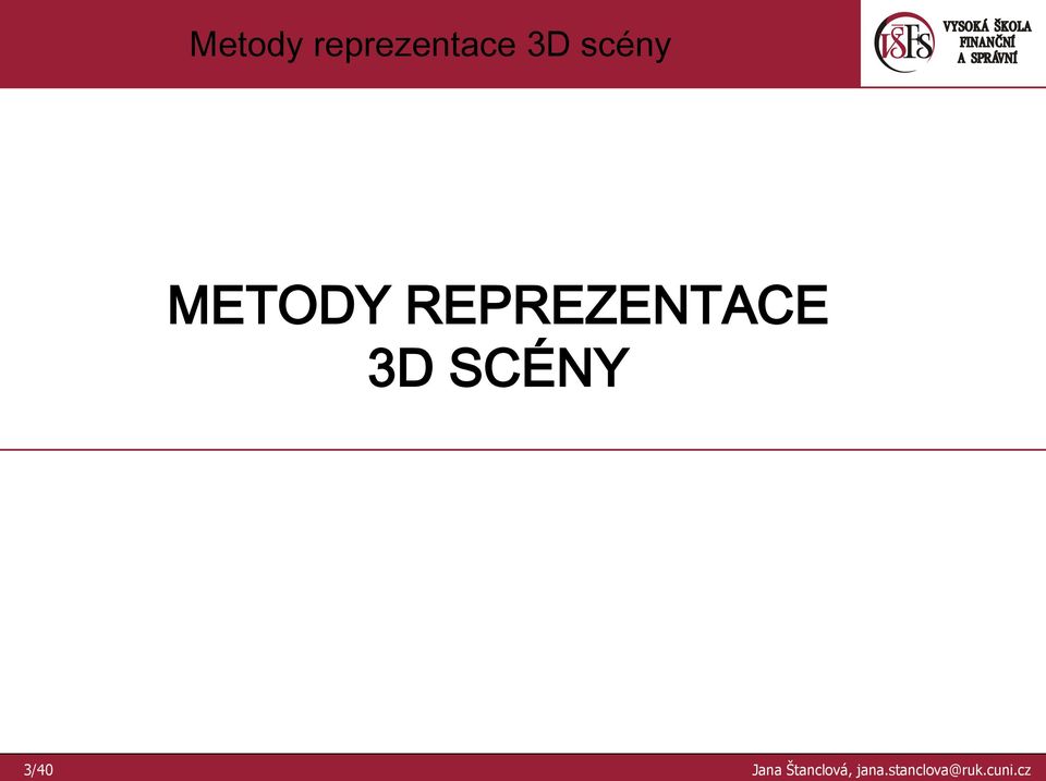 3D SCÉNY 3/40 Jana