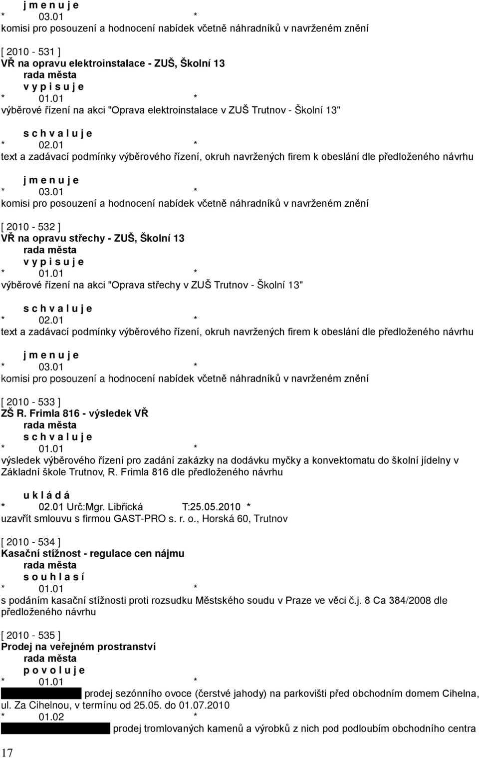 elektroinstalace v ZUŠ Trutnov - Školní 13" * 02.