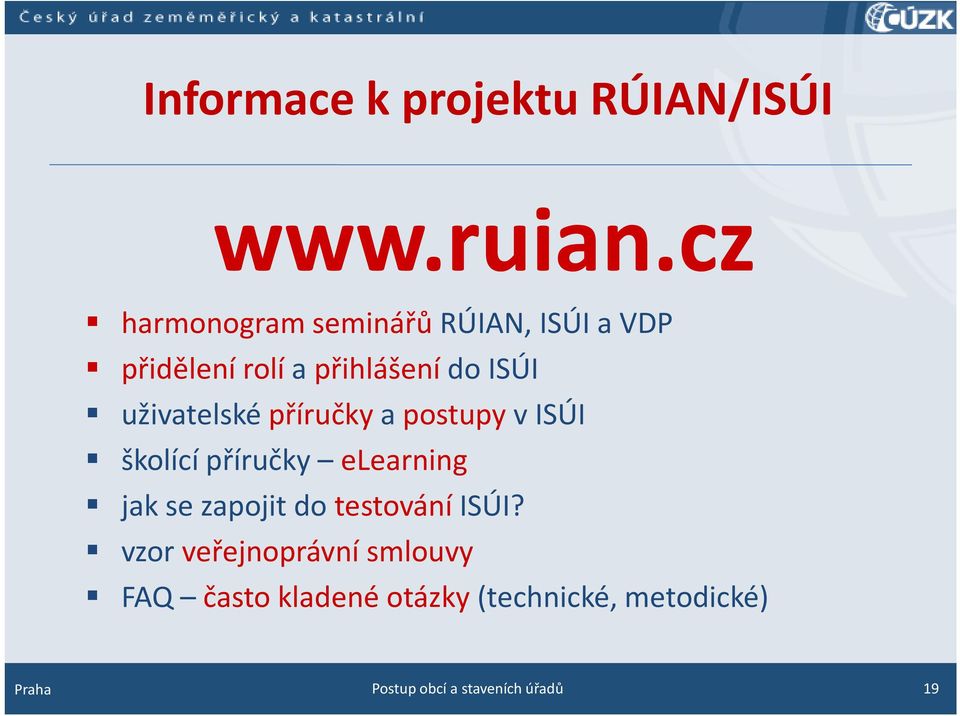 uživatelské příručky a postupy v ISÚI školící příručky elearning jak se zapojit