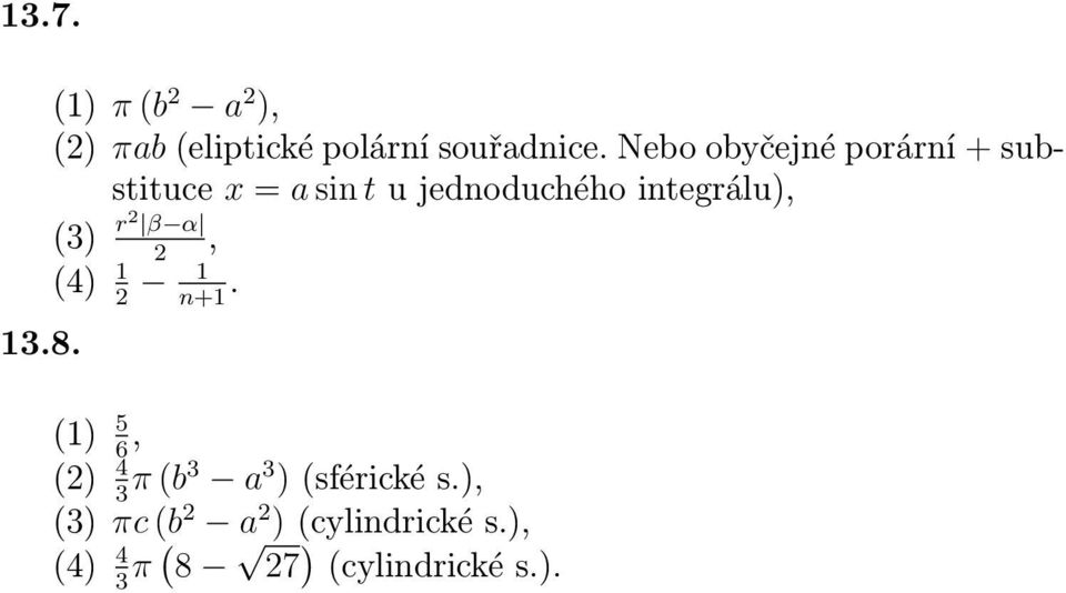 integrálu), (3) r β α, (4). n+ 3.8.