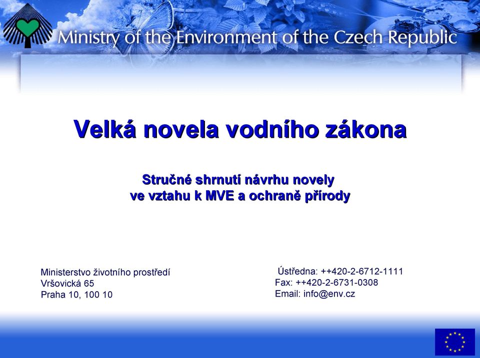 životního prostředí Vršovická 65 Praha 10, 100 10