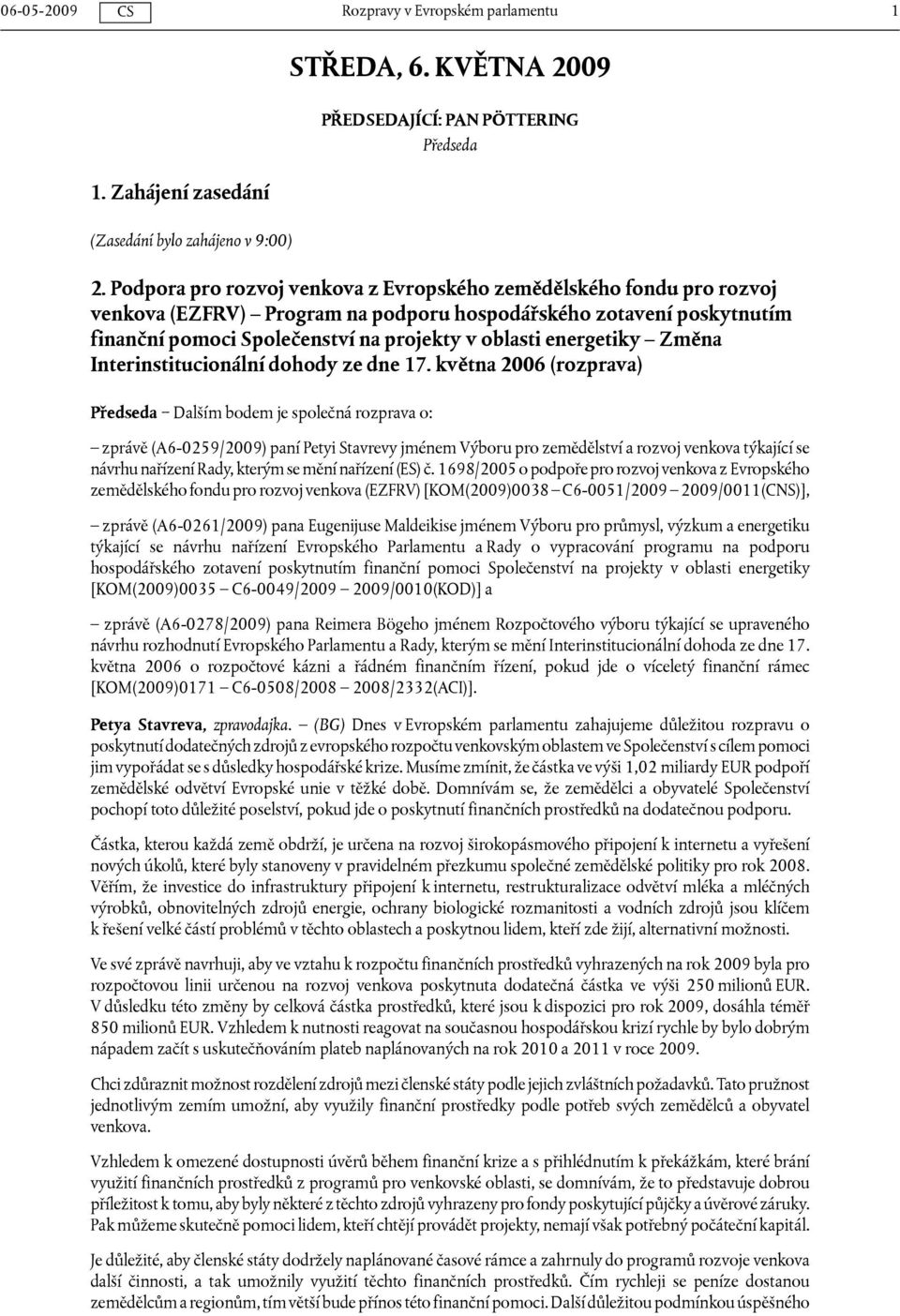 energetiky Změna Interinstitucionální dohody ze dne 17.