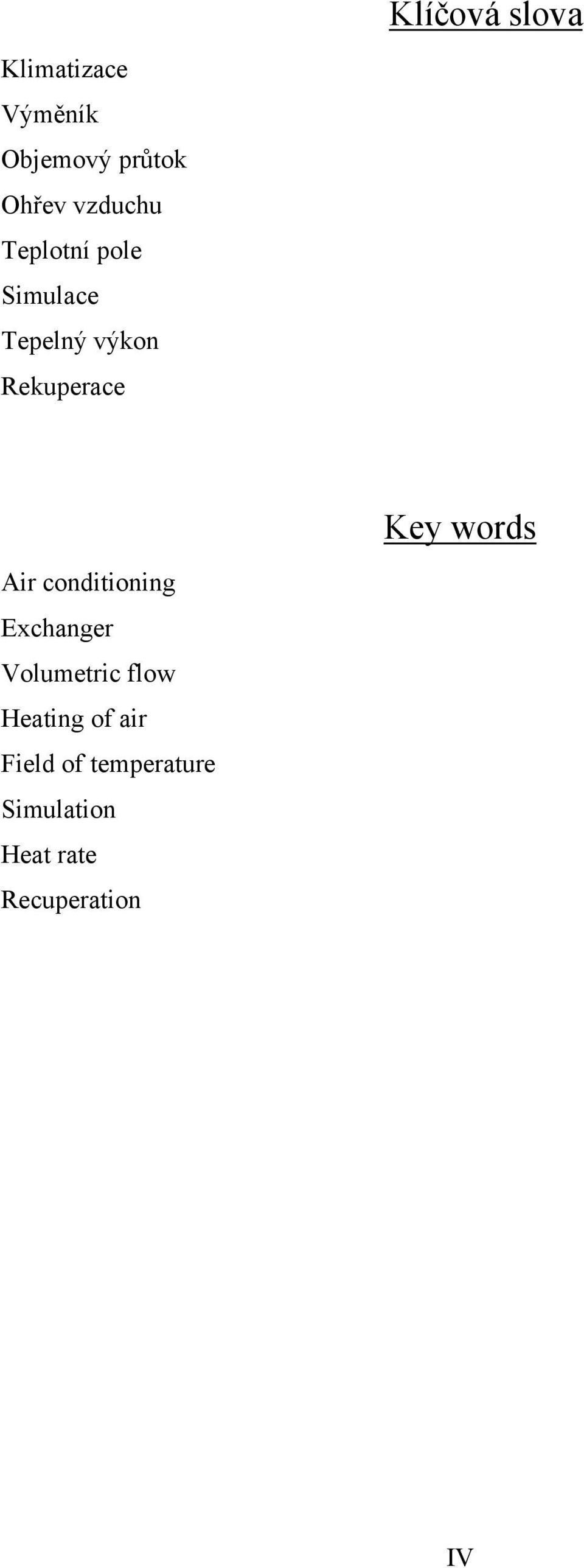 words Air conditioning Exchanger Volumetric flow Heating of