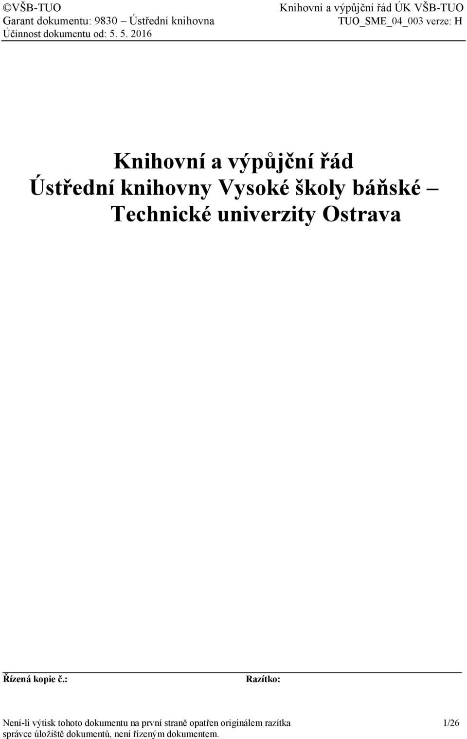 školy báňské Technické univerzity Ostrava Řízená kopie č.