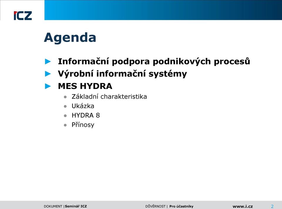 informační systémy MES HYDRA