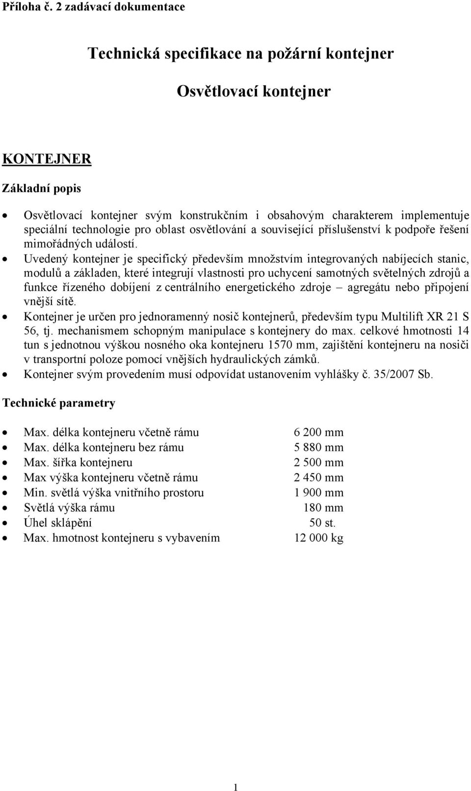 Technická specifikace na požární kontejner. Osvětlovací kontejner - PDF  Stažení zdarma