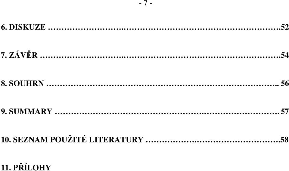 SUMMARY.. 57 10.